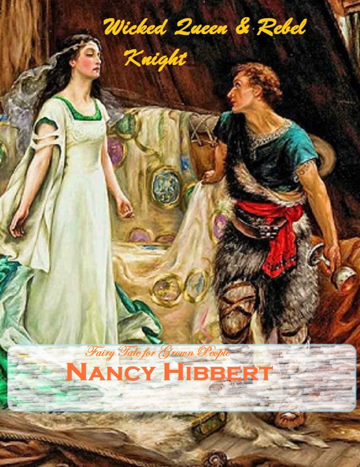 Review of Wicked Queen & Rebel Knight by Nancy Hibbert - Best Book Editors