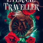 The Eternal Traveller by Helen Huber